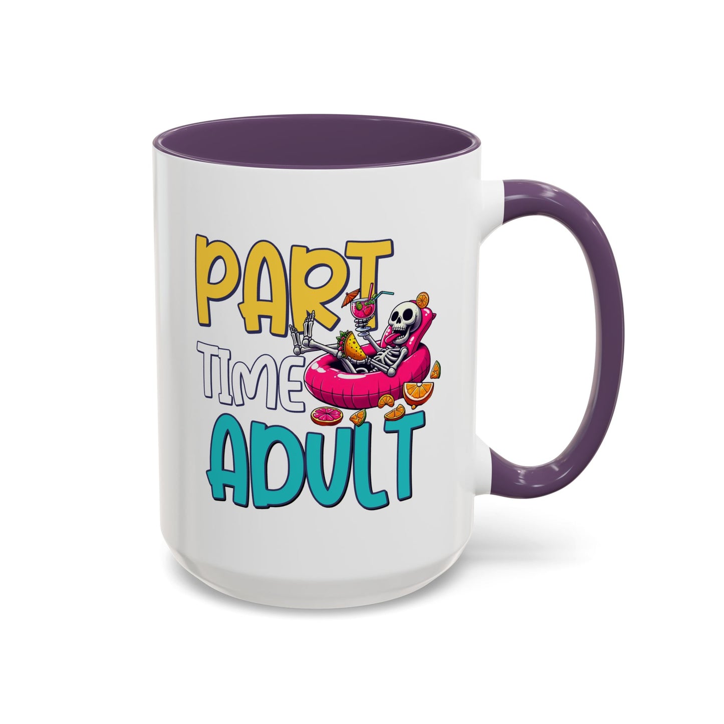 Adult Mug - Part-Time Adult