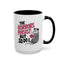 Humor Mug - The Horrors Persist