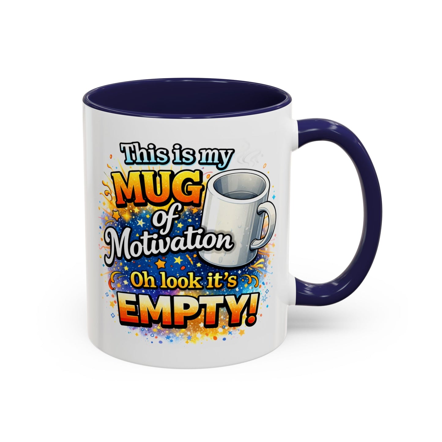 Office Mug - Mug Of Motivation