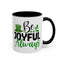 Wellness Mug - Be Joyful Always