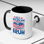 4th of July Mug - All American Bruh