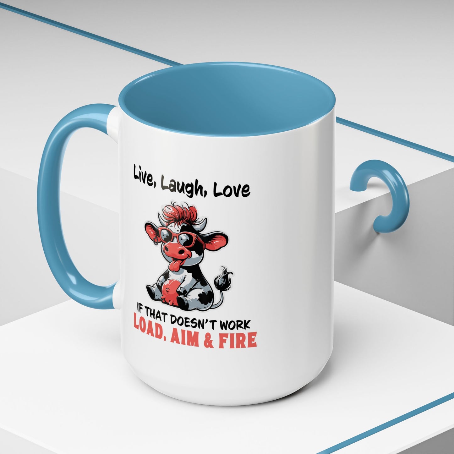 Humor Mug - Live Laugh Love Cow