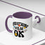 Wellness Mug - Everything Will Be Ok 5