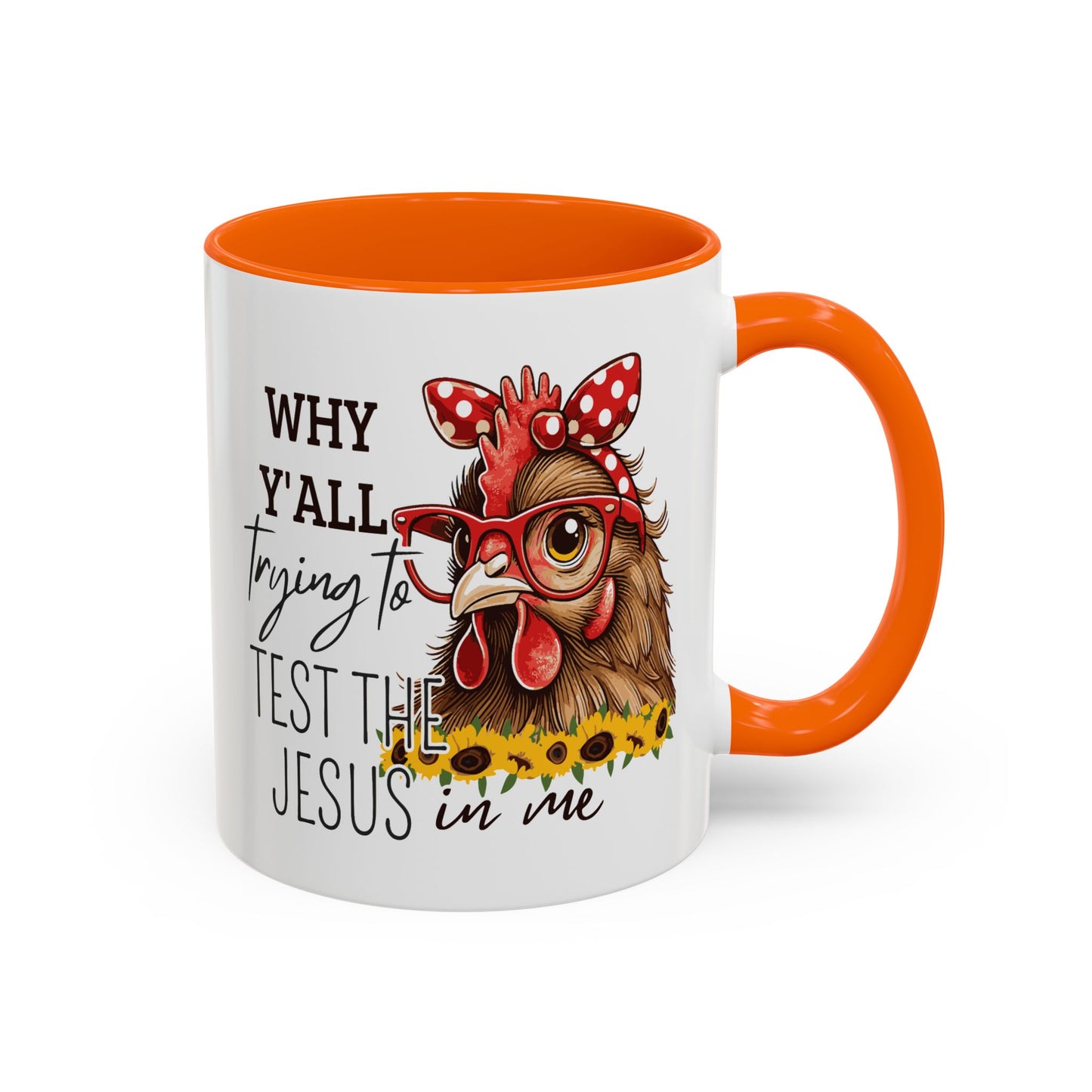 Humor Mug - Why Y'all Trying
