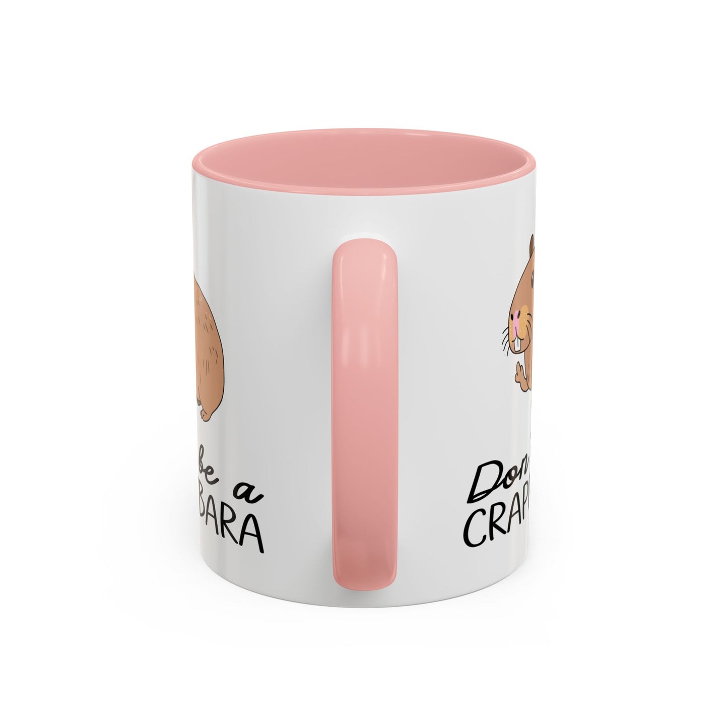 Adult Mug - Don't Be A Crappybara