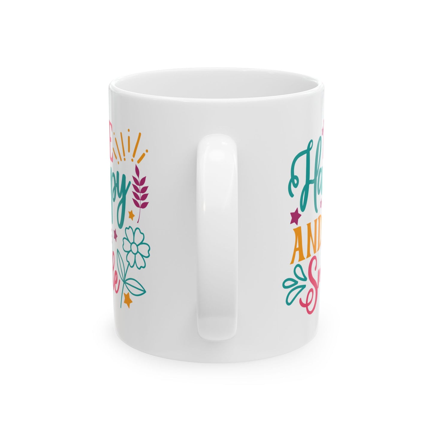 Motivation Mug - Be Happy and Smile
