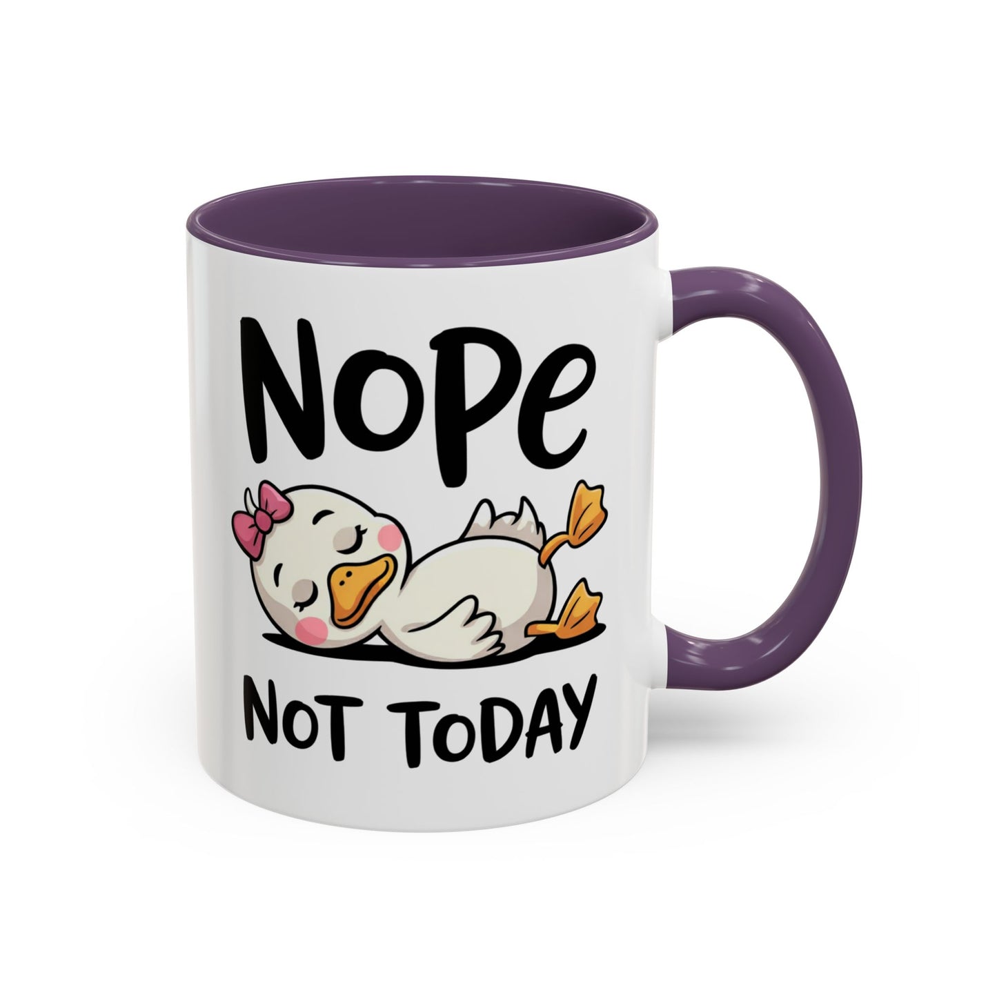 Humor Mug - Nope Not Today