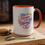 Anniversary Mug - You Will Forever Be My Always