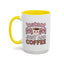 Humor Mug - Instant Mom Just Add Coffee