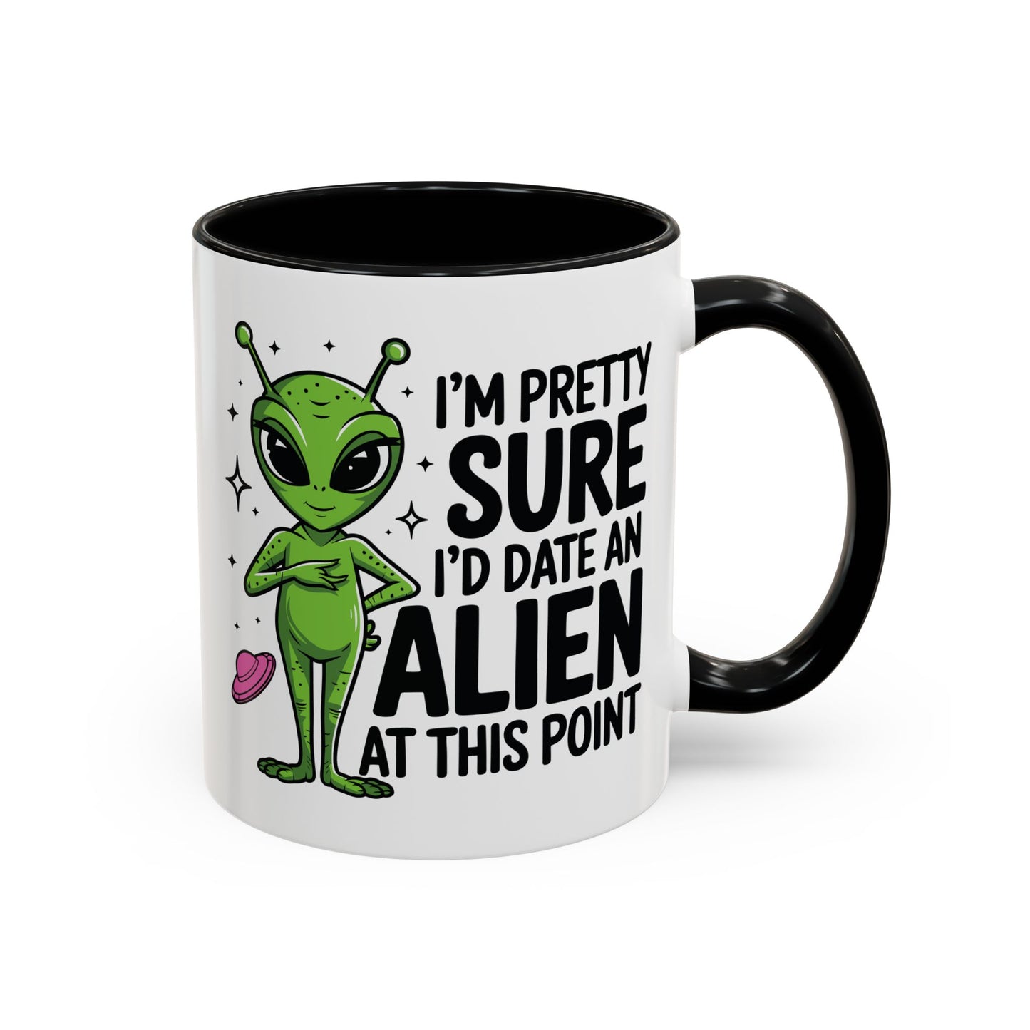 Alien Mug - I'm Pretty Sure