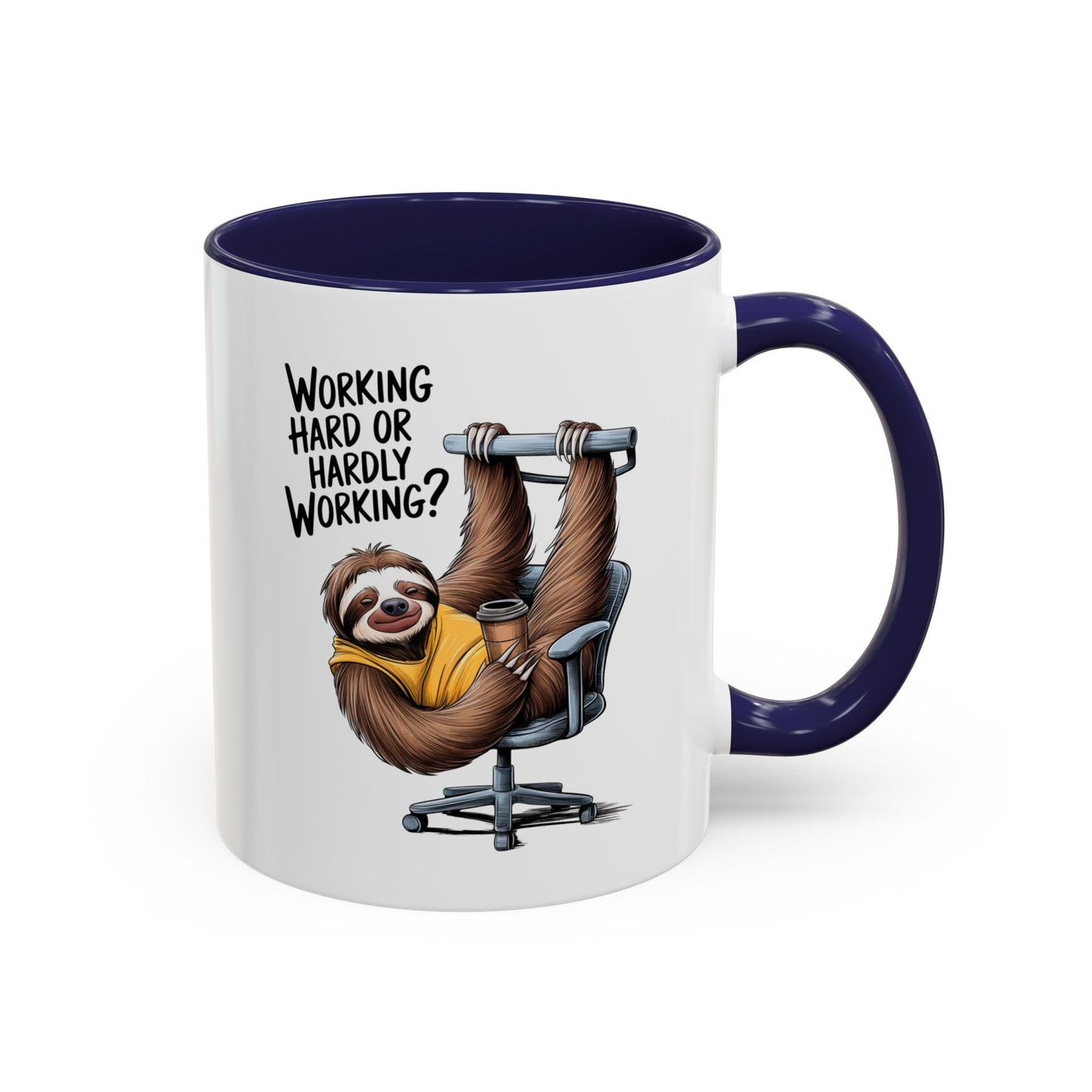Office Mug - Work Hard or Hardly Working