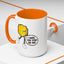 Humor Mug - I Hope You Step On Me