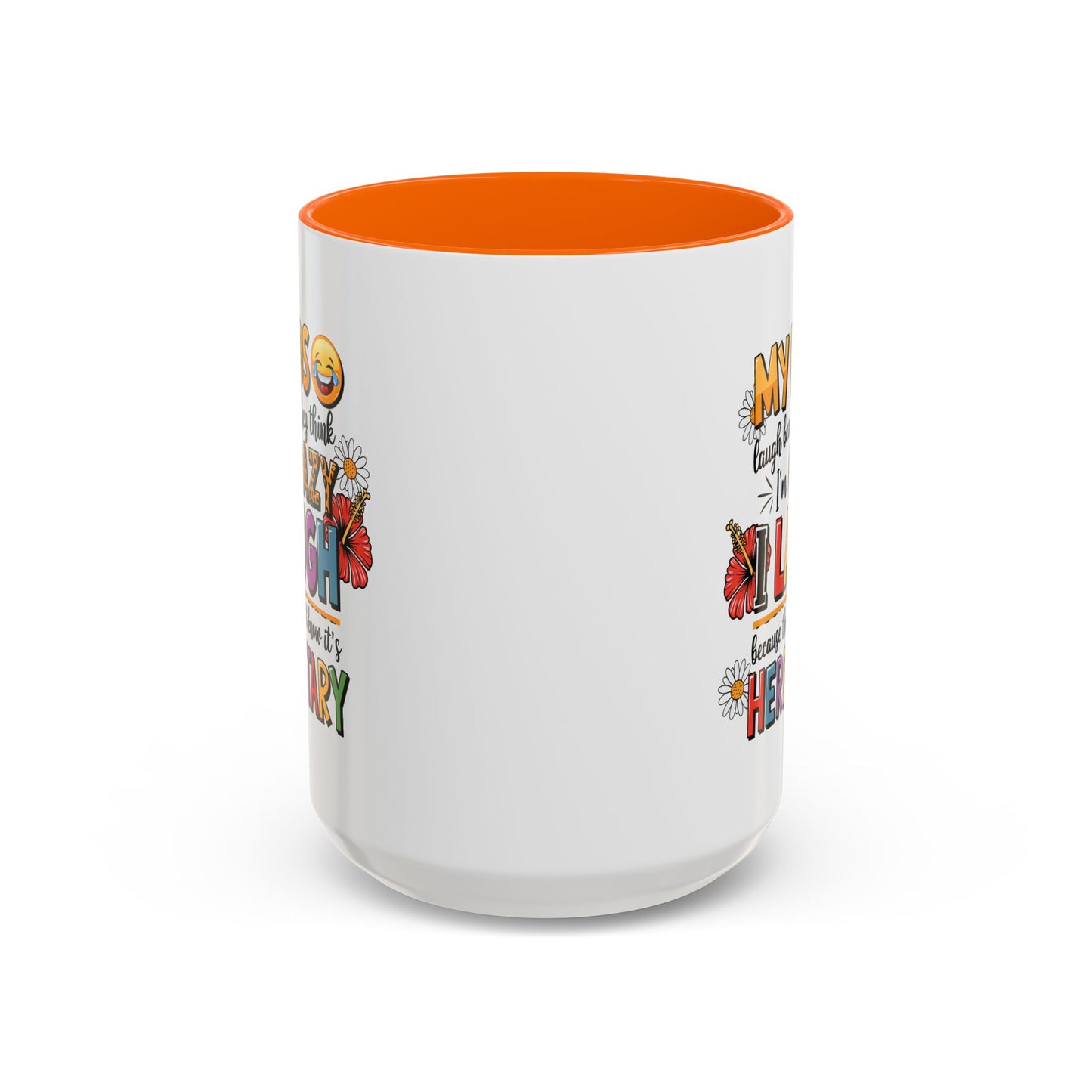Humor Mug - My Kids Laugh