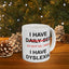 Adult Mug - I Have Daily Sex