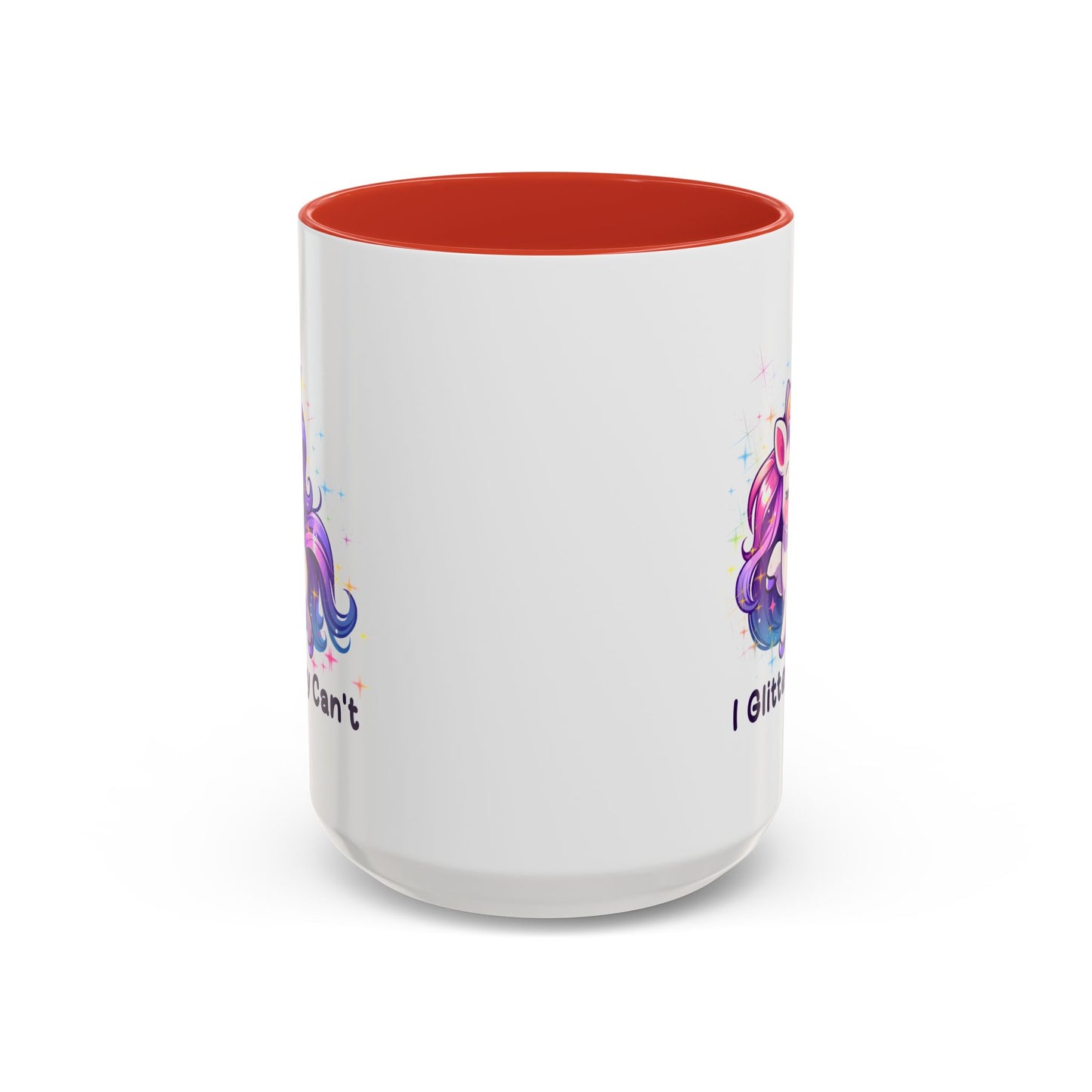 Humor Mug - I Glitterally Can't