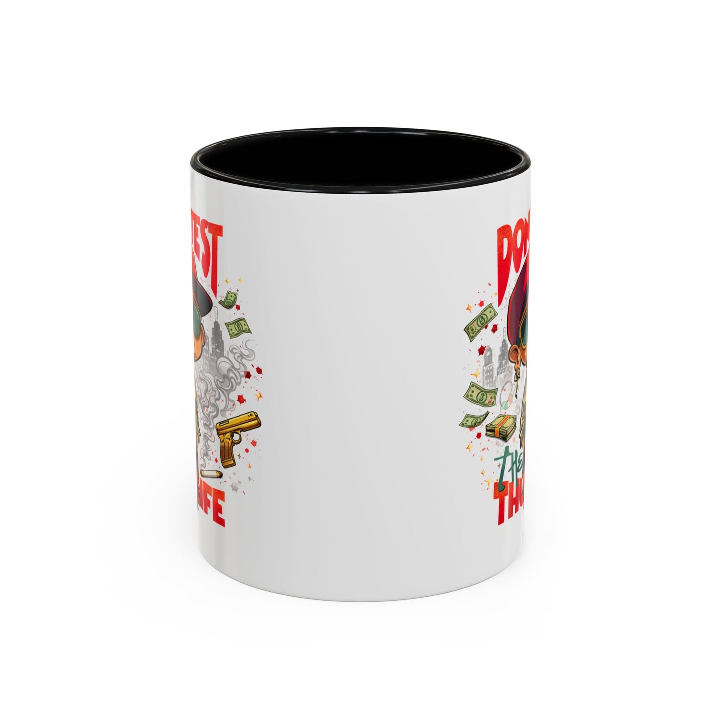 Humor Mug - Don't Test The Thug