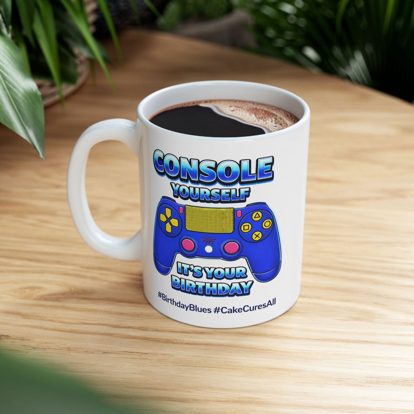 Birthday Mug - Console Yourself