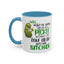 Adult Mug - Well Paint Me Green