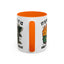 Humor Mug - It Is What It Is