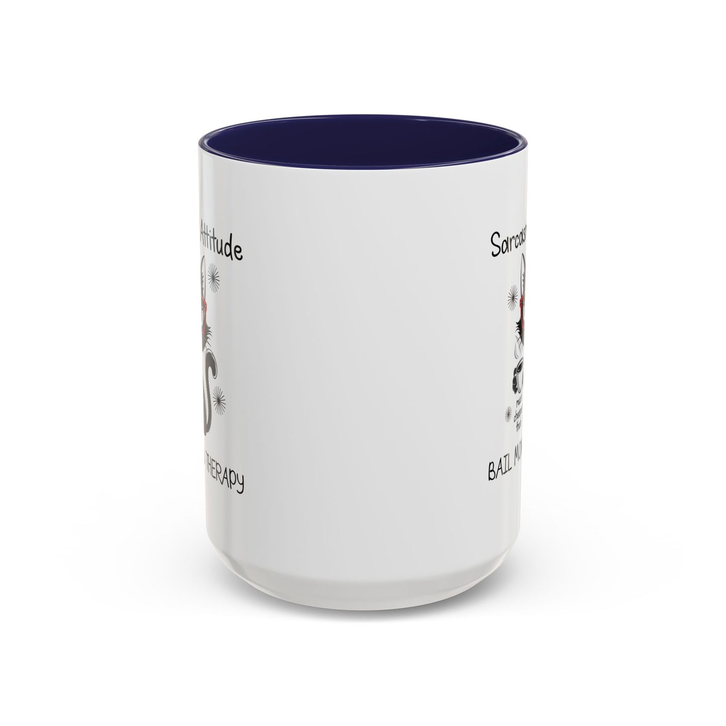 Humor Mug - Sarcasm & Attitude