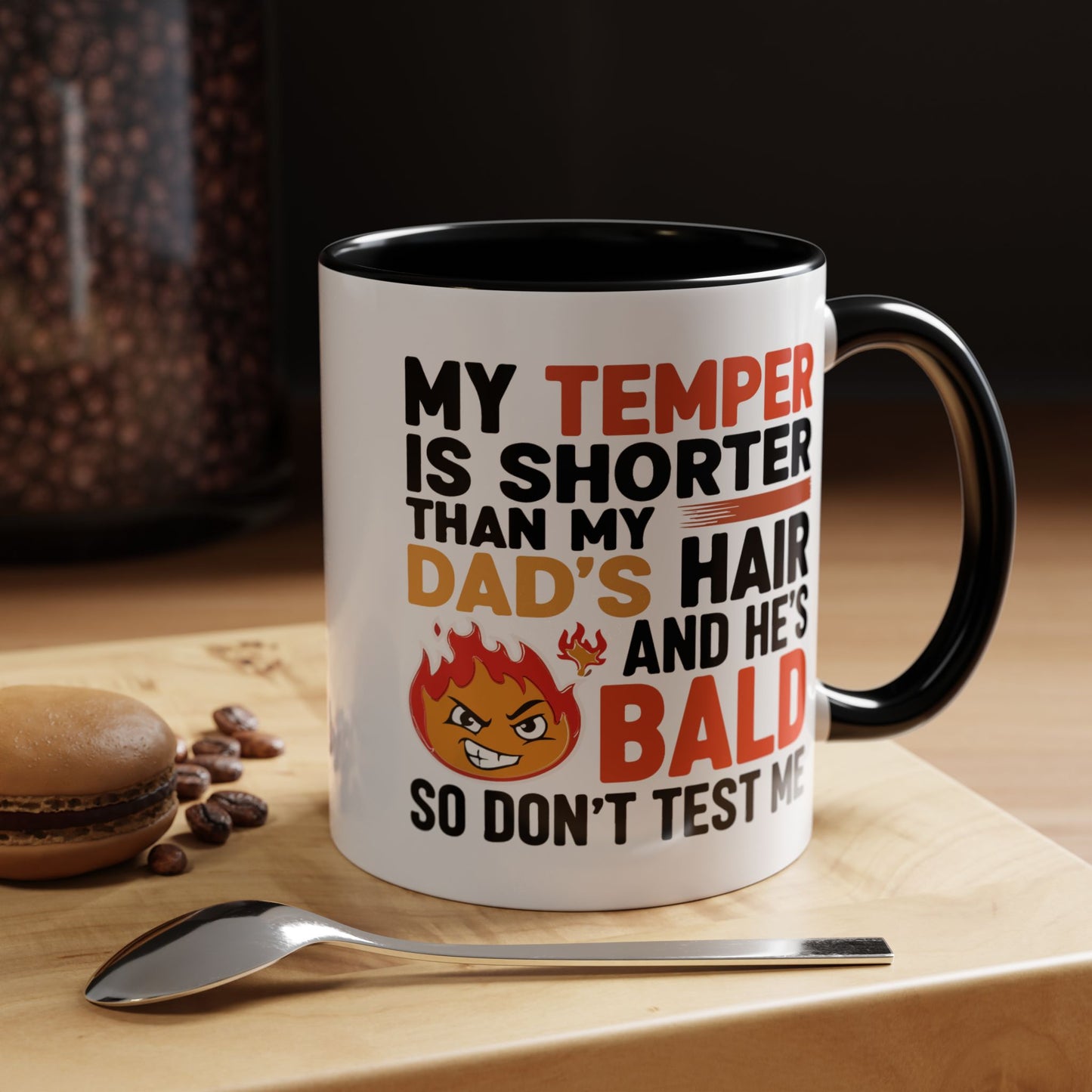 Humor Mug - My Temper