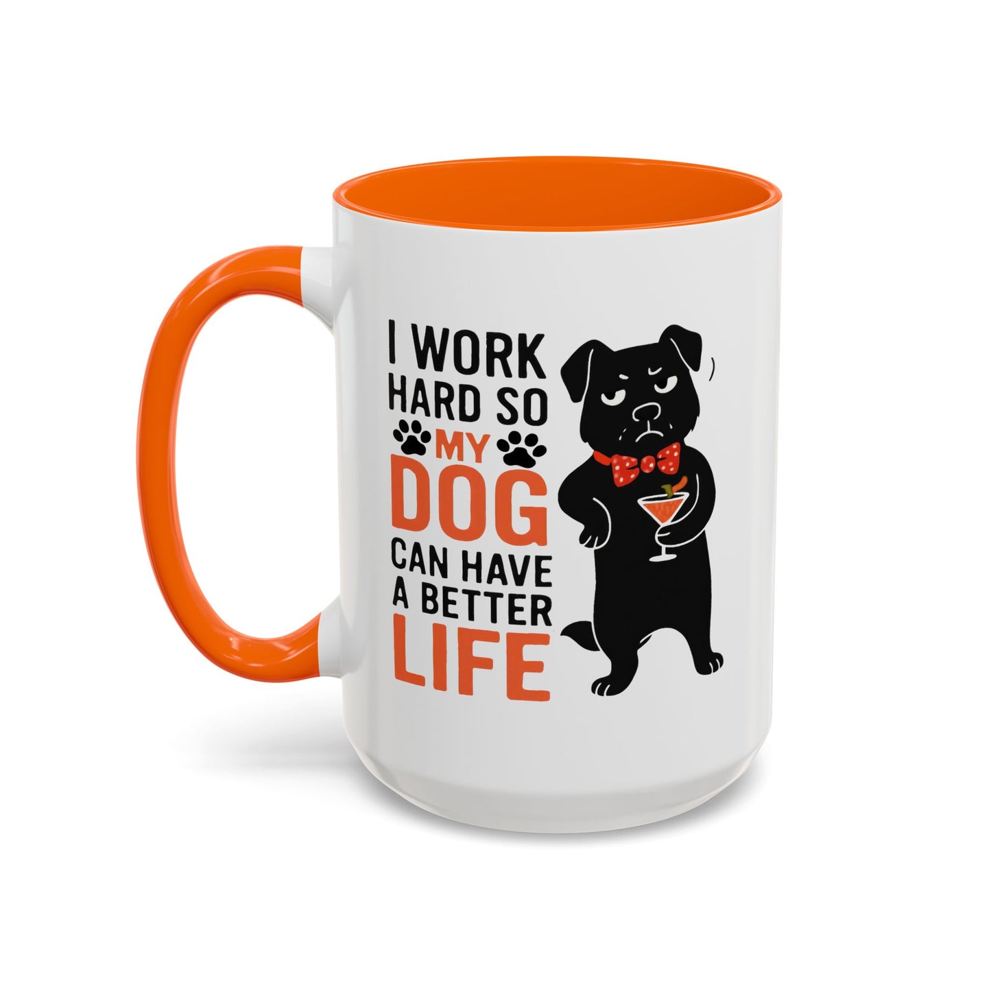 Animal Mug - I Work Hard So My Dog