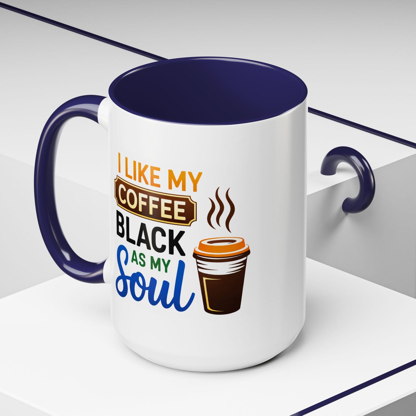 Humor Mug - I Like My Coffee