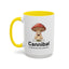 Humor Mug - Cannibal Someone Who Is