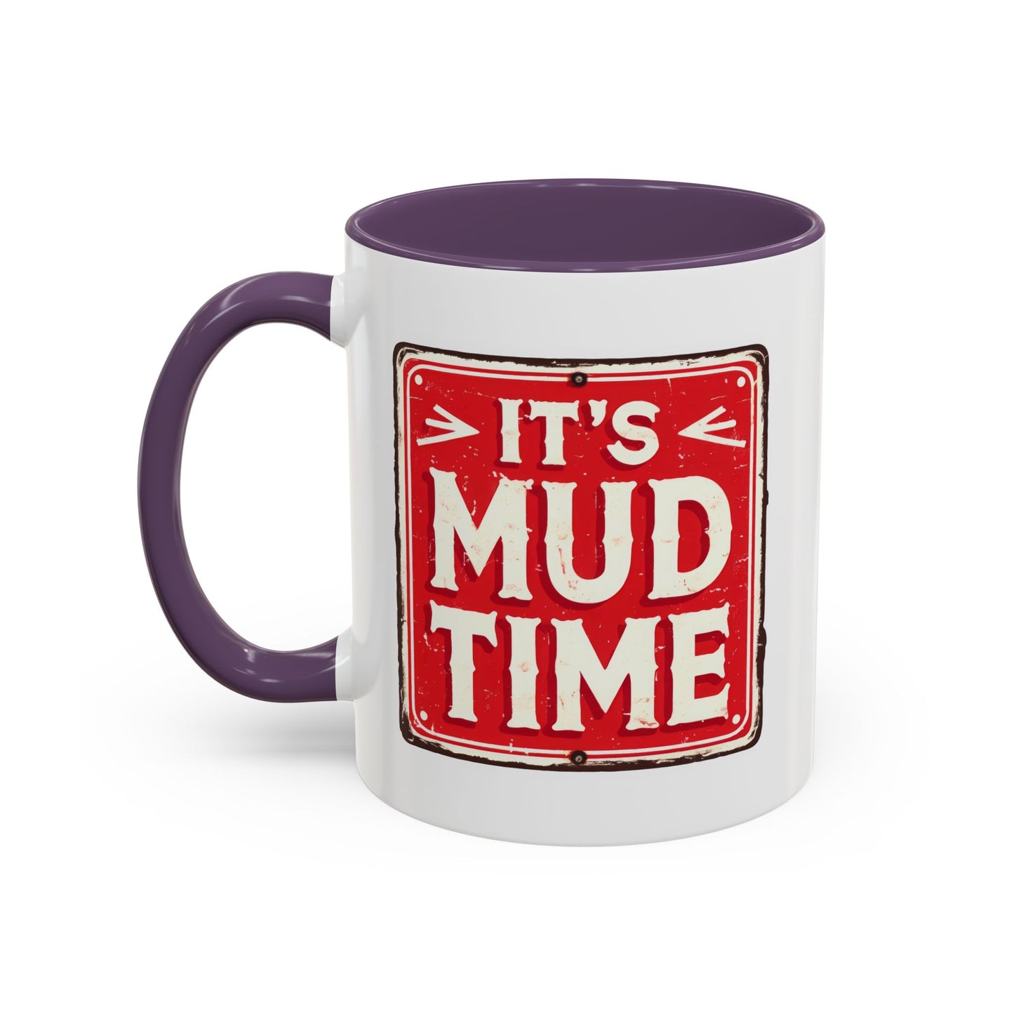 Adventure Mug - It's Mud Time