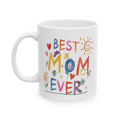 Mother's Day Mug - Best Mom Ever Drawing