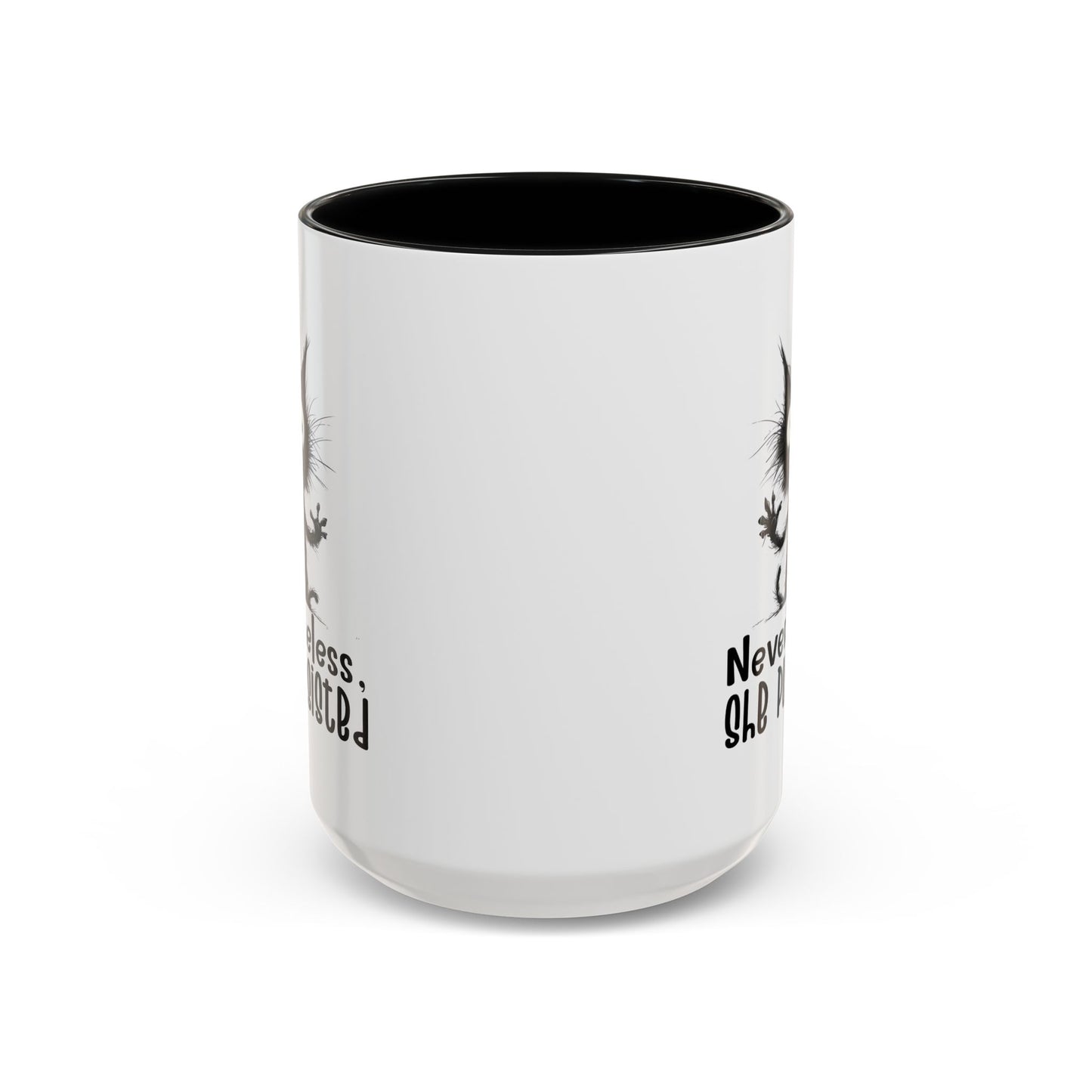 Animal Mug - Nevertheless, She Purrsisted