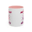 Humor Mug - I'm Not Fat