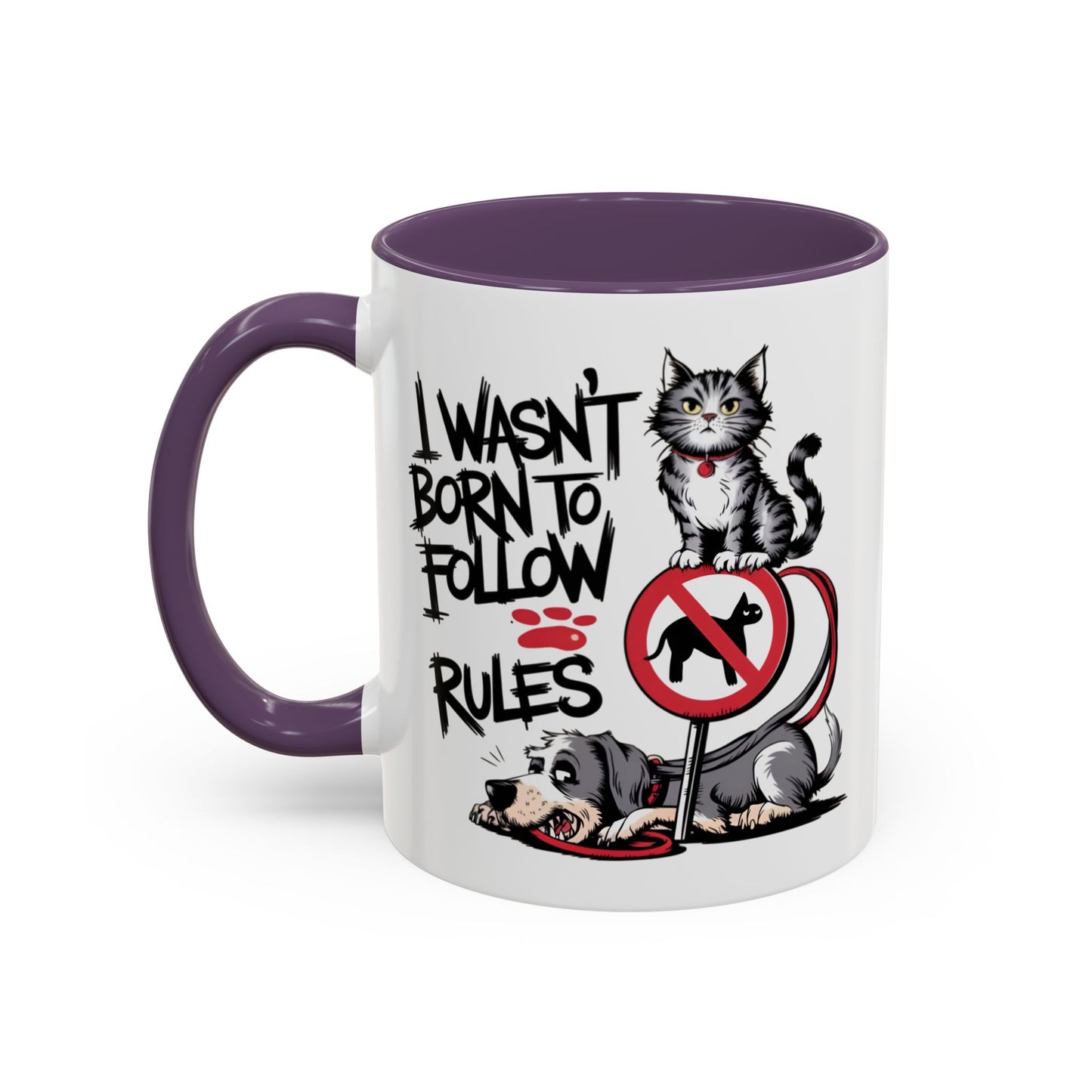 Animal Mug - I Wasn't Born To Follow Rules