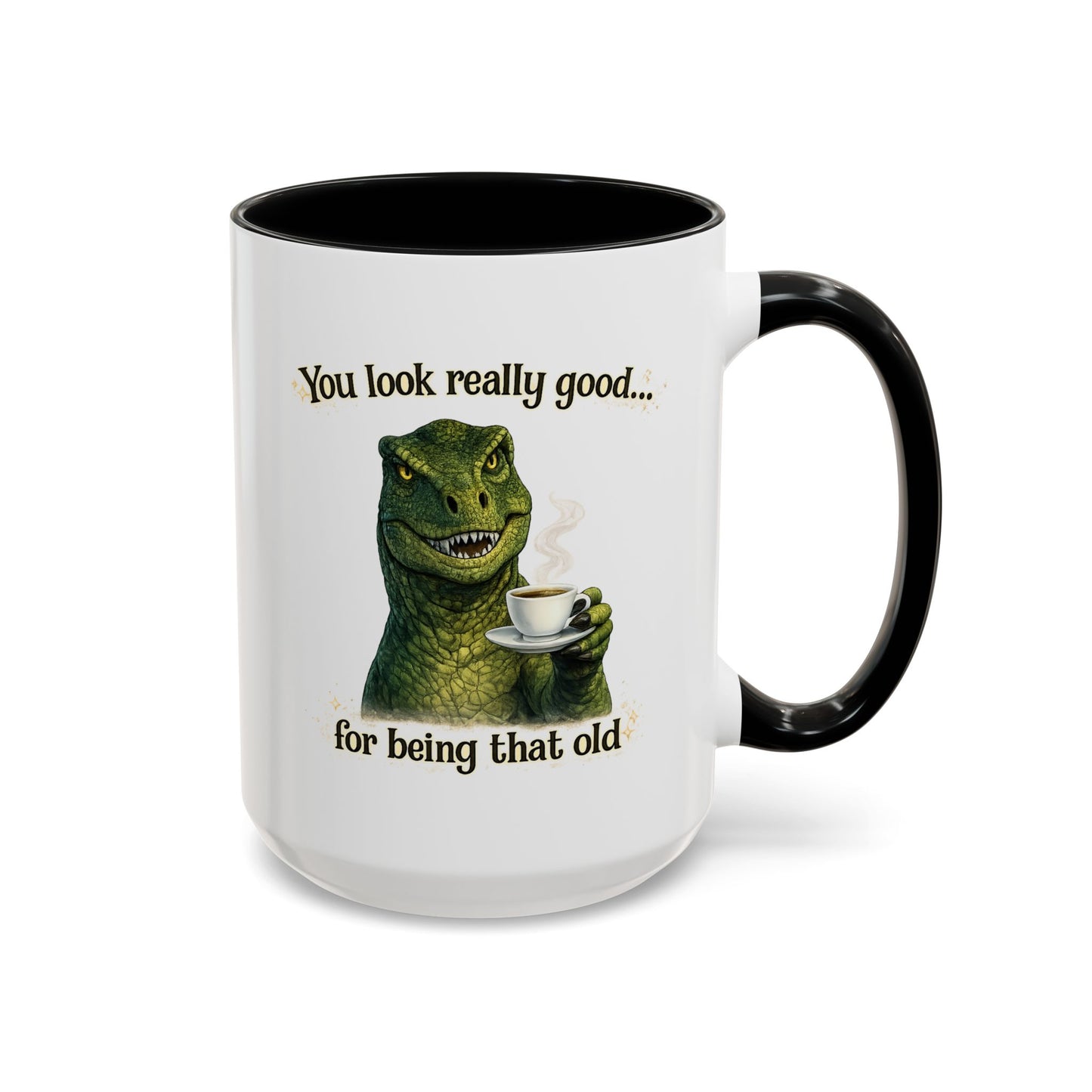 Birthday Mug - You Look Really Good