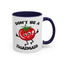 Adult Mug - Don't Be A Twatmato
