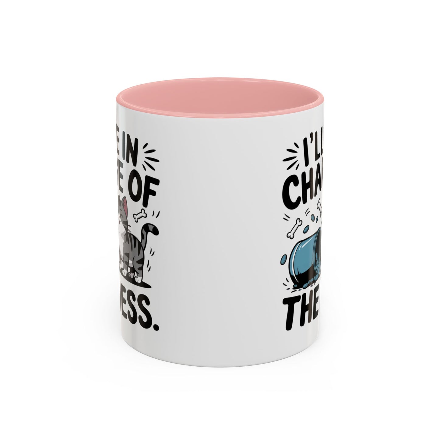 Animal Mug - I'll Be In Charge of The Mess