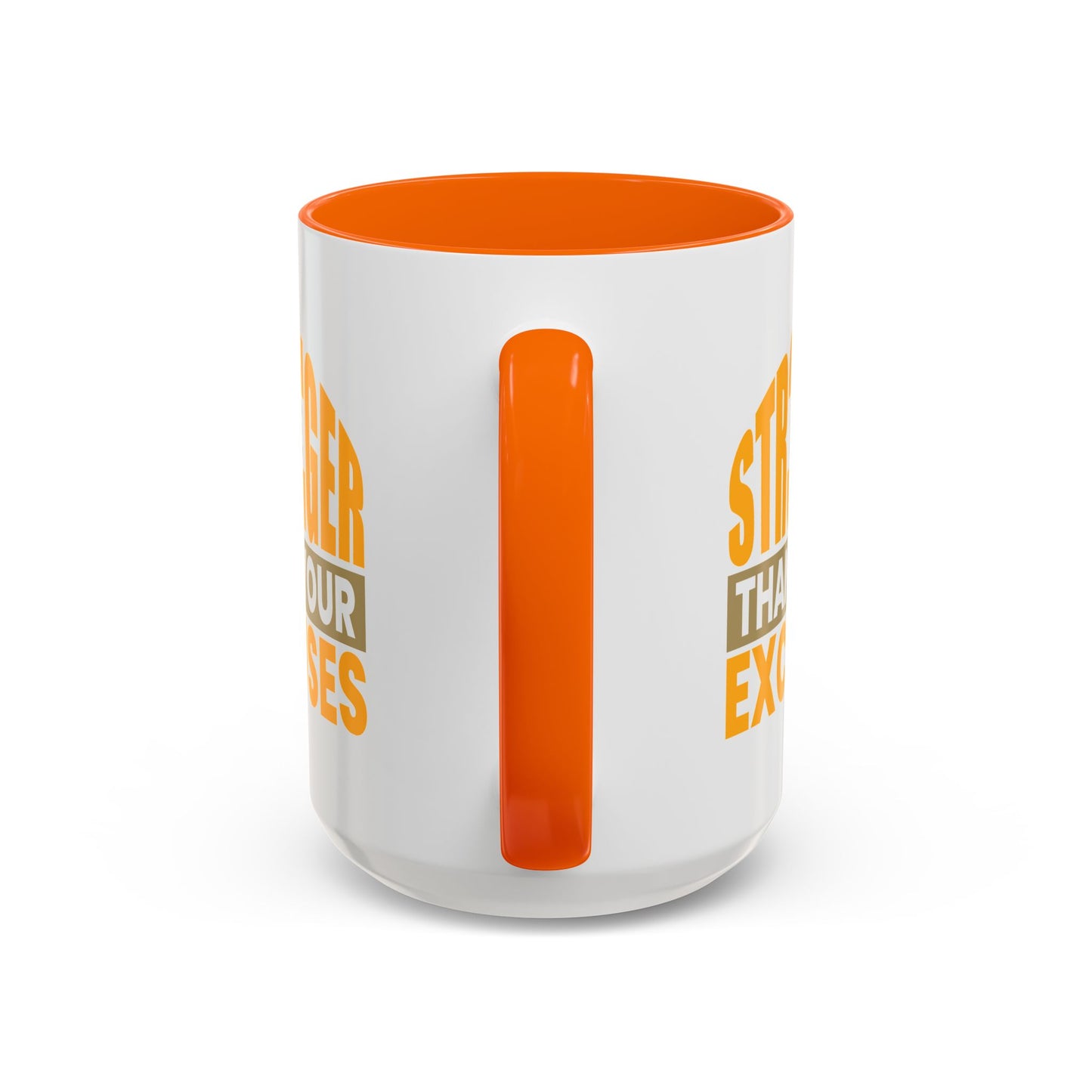 Motivation Mug - Be Stronger Than Your Excuses