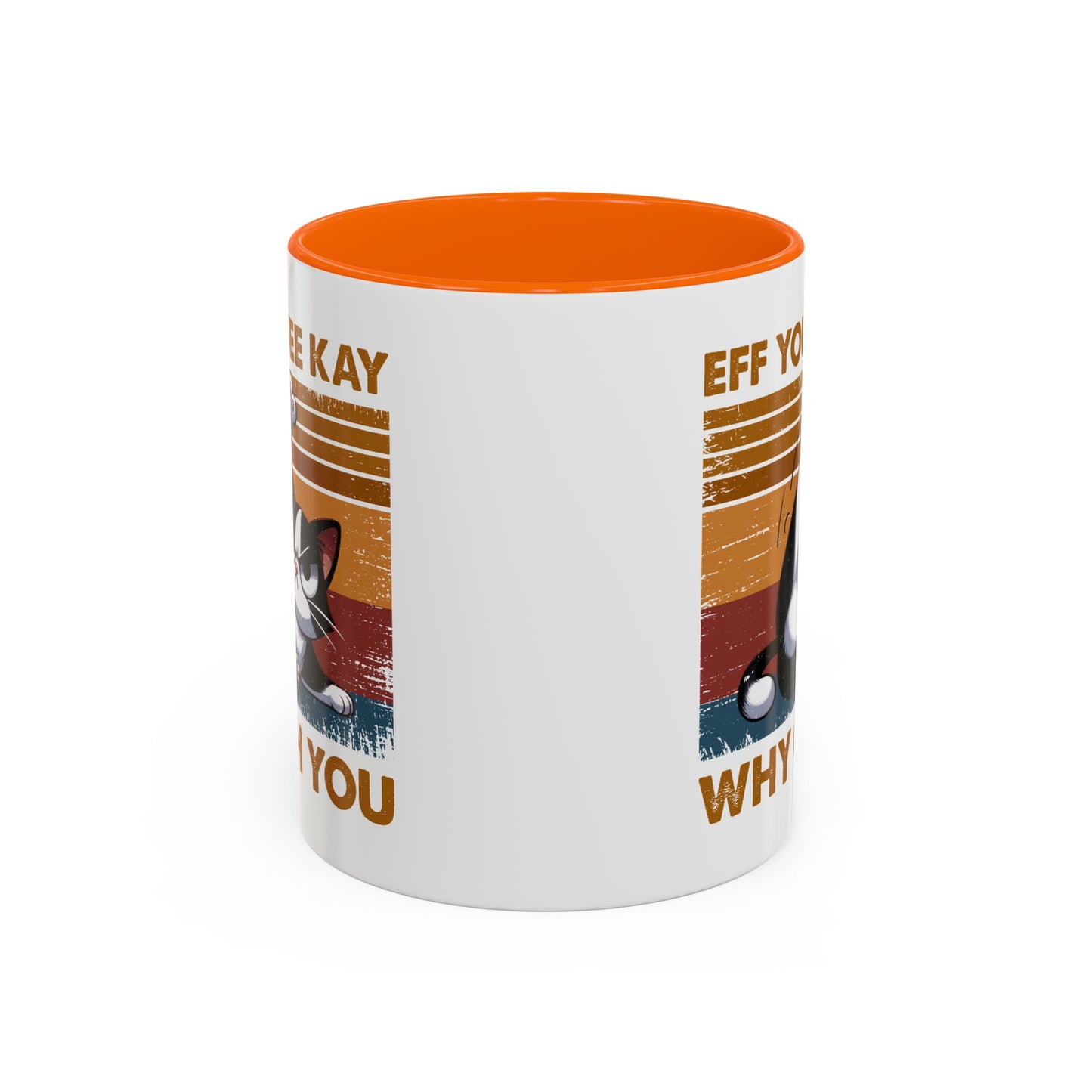 Adult Mug - Eff You See Kay Why Oh You Cat