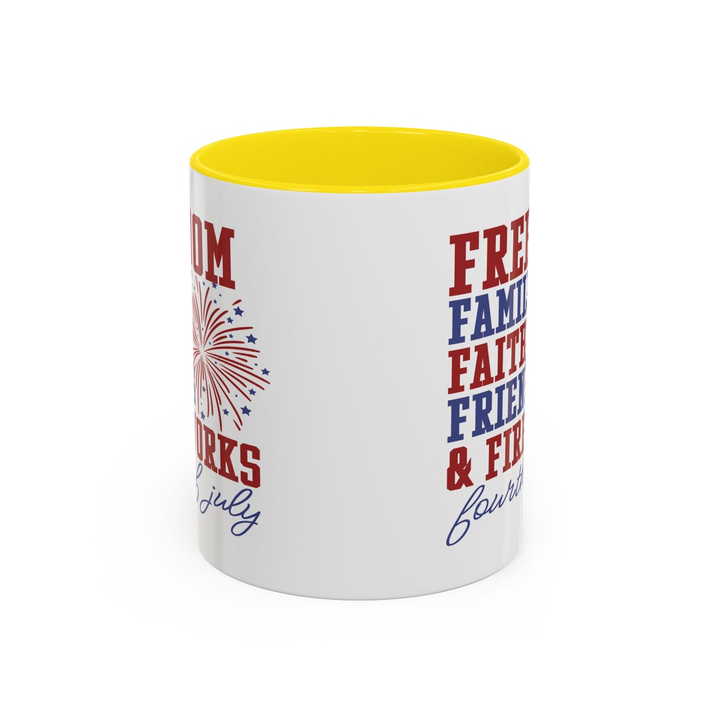 4th of July Mug - Freedom Family Faith