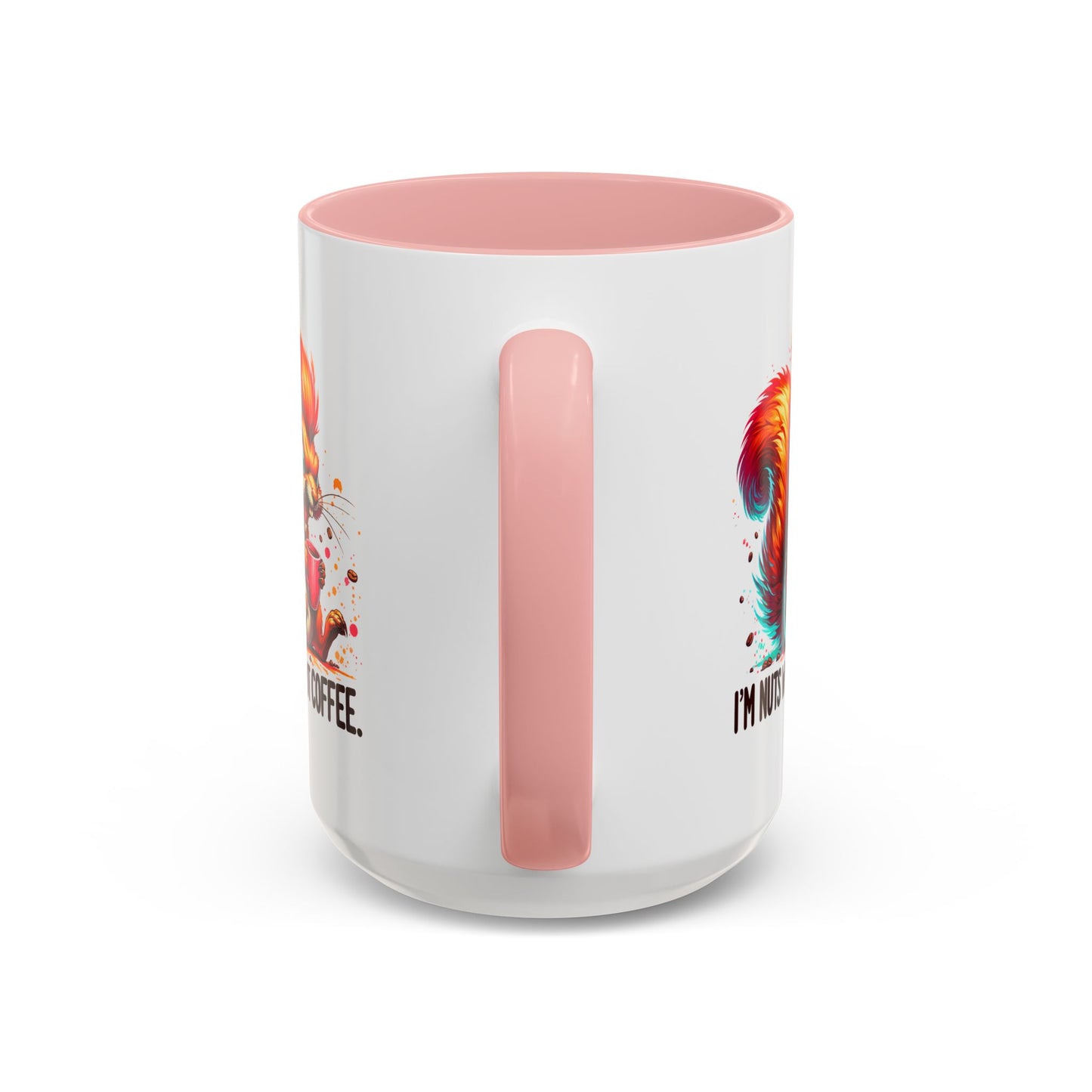 Humor Mug - I'm Nuts Without Coffee
