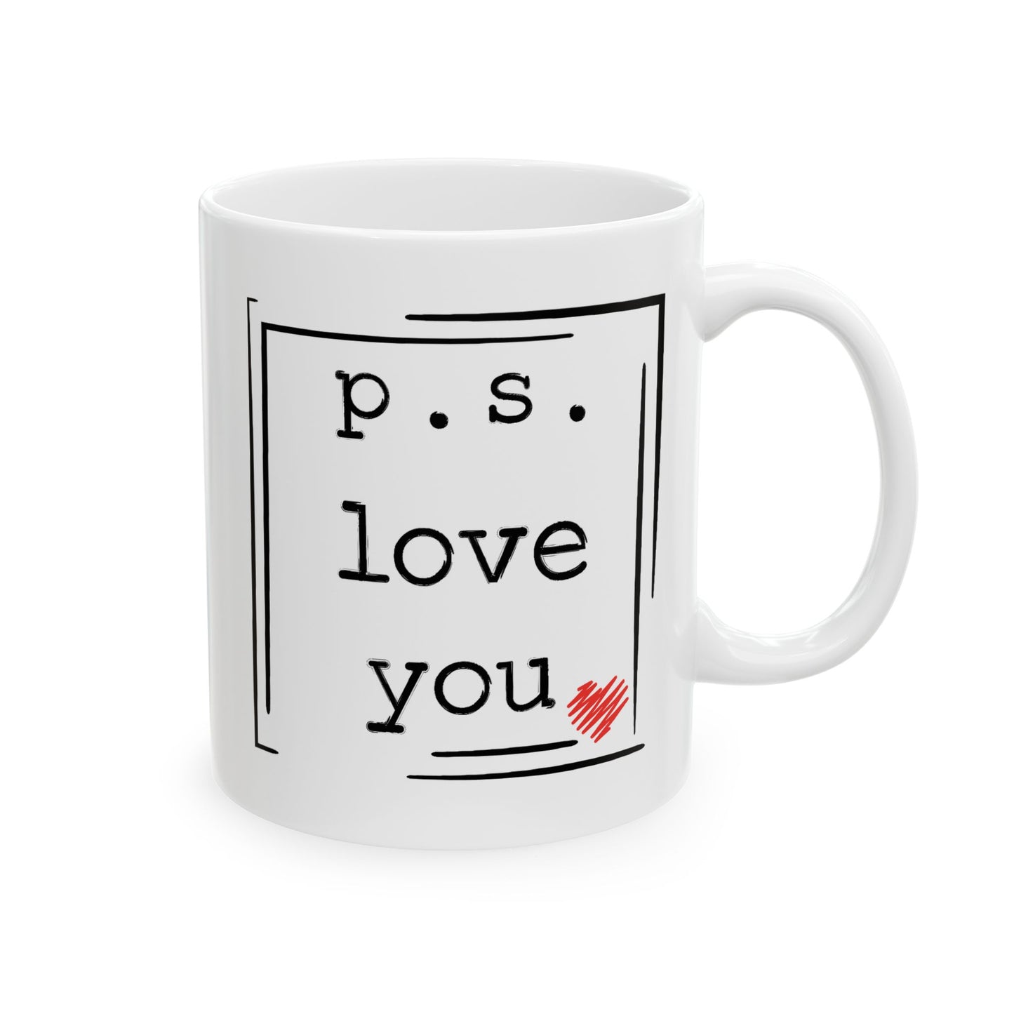 Valentine's Day Mug - P.S. I Love You