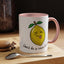 Adult Mug - Don't Be Such A Sour Bitch