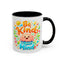 Wellness Mug - Be Kind To Your Mind
