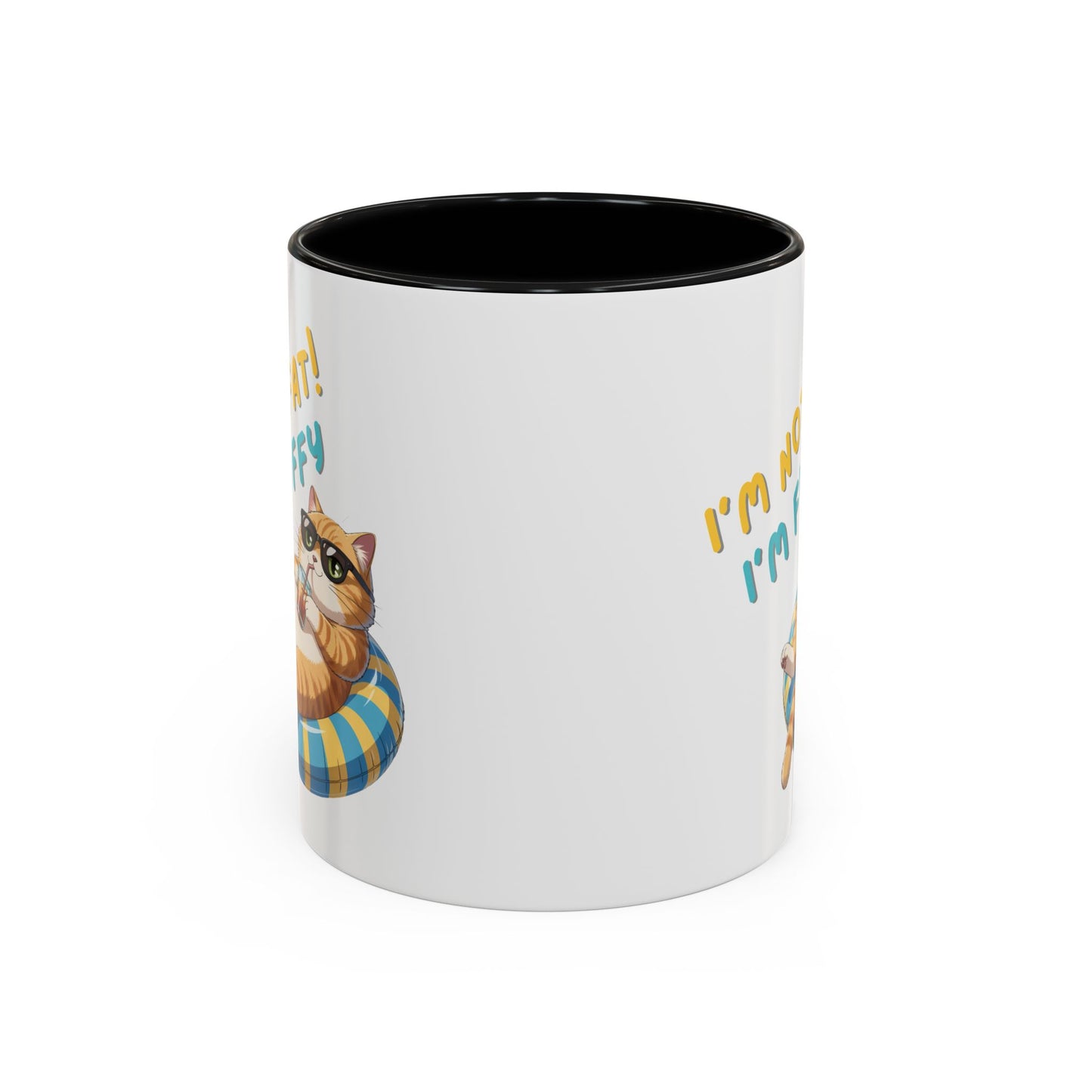 Humor Mug - I'm Not Fat I'm Just Fluffy Cat