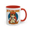 Humor Mug - Life Is Too Short