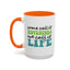 Adventure Mug - Some Call It Adventure