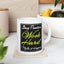 Motivation Mug - Stay Positive Work Hard Make It Happen Frame