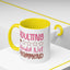 Humor Mug - Adulting Would Not Recommend