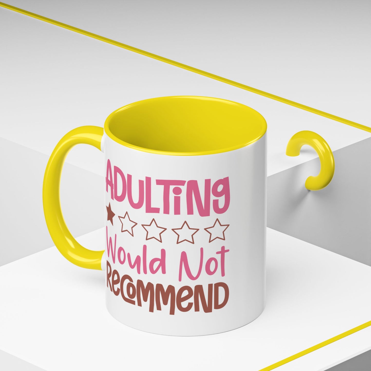 Humor Mug - Adulting Would Not Recommend
