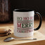 Christmas Mug - Ho Ho Ho Merry Christmas Red & Green Text 3